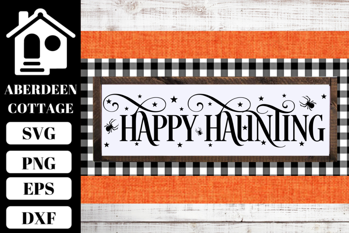 Happy Haunting SVG example image 1