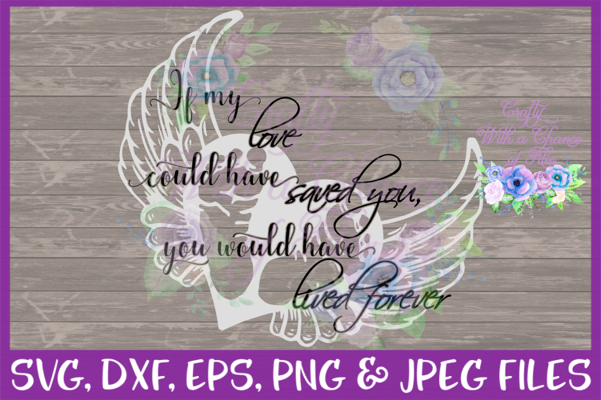 Memorial SVG * Miscarriage SVG * Infant Loss SVG * Memory SVG * Love SVG * Angel SVG * Sympathy SVG * Loss SVG * Death SVG * example image 1