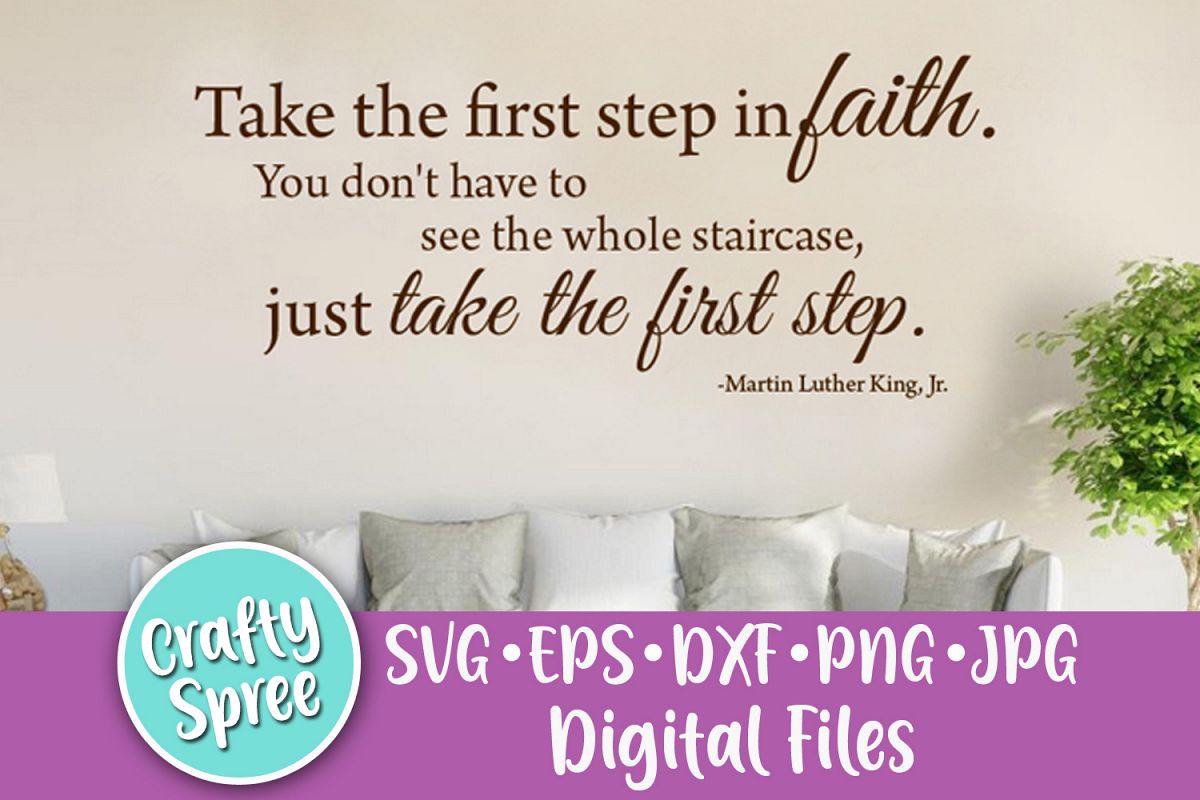 Take the First Step in Faith SVG PNG DXF Cut File Instant D example image 1