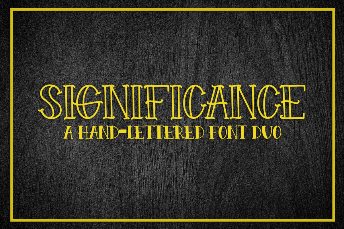 Significance - A Hand-Lettered Font Duo example image 1