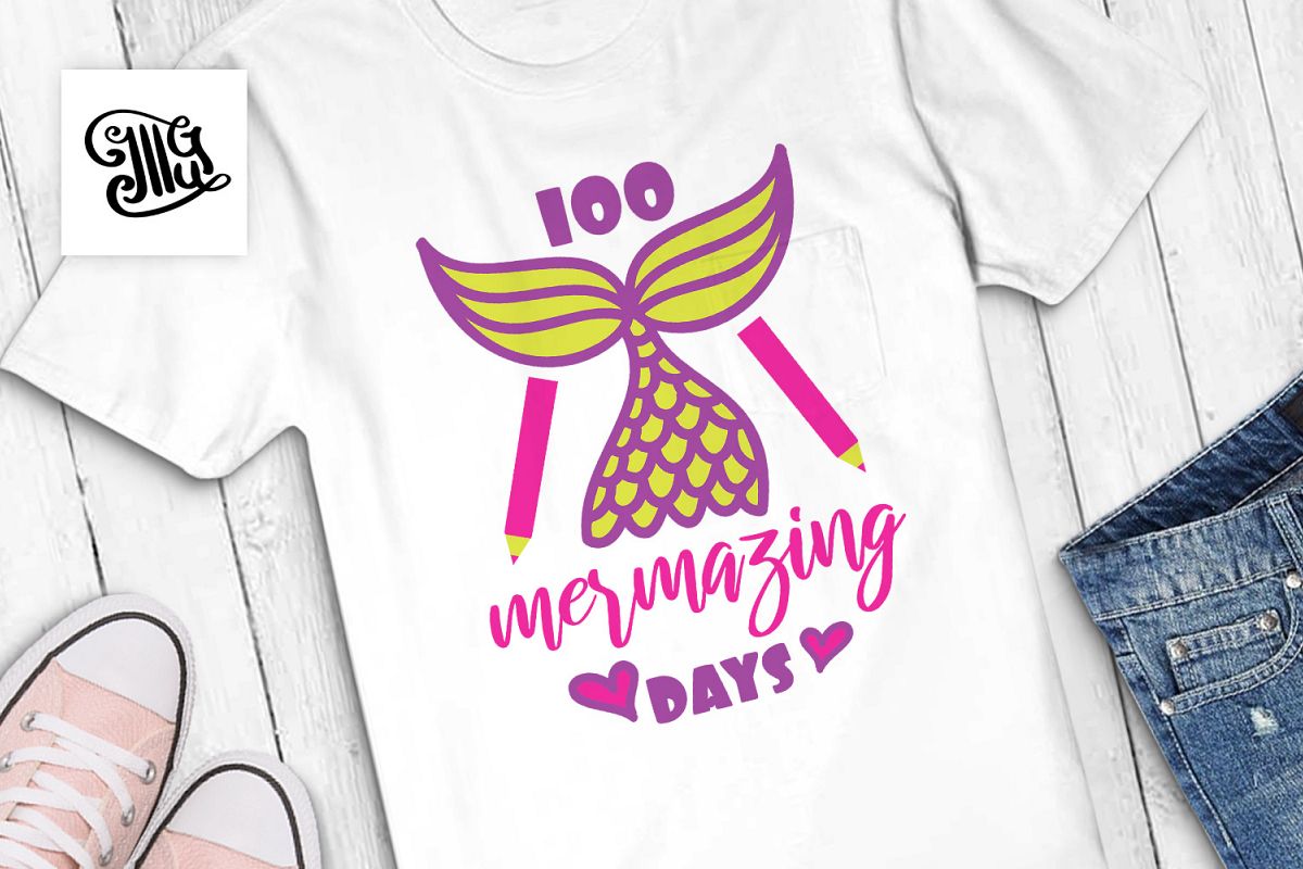 100 days of school svg mermaid example image 1