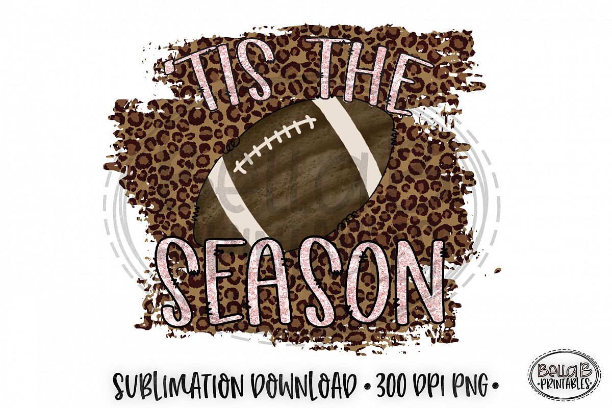 'Tis The Season Sublimation, Football Sublimation Design example image 1