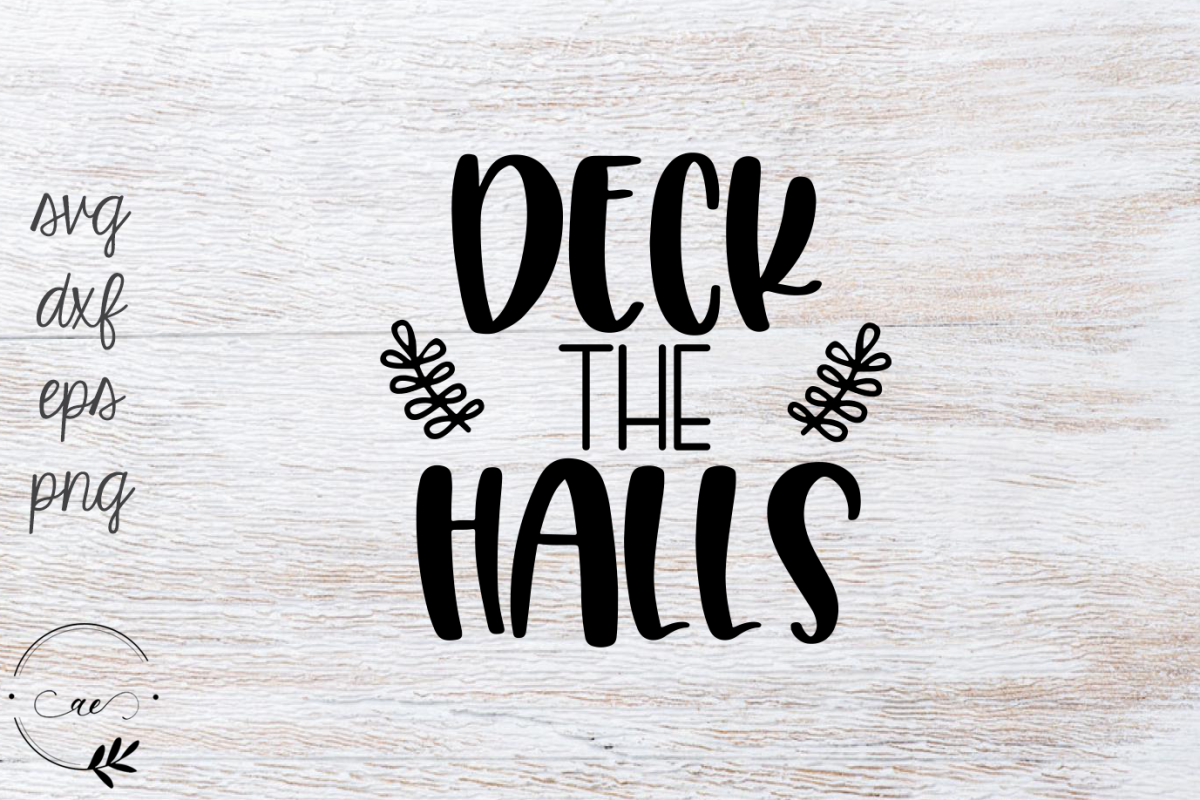 Deck The Halls SVG example image 1