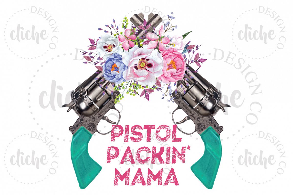 Pistol Packin' Mama Sublimation Design example image 1