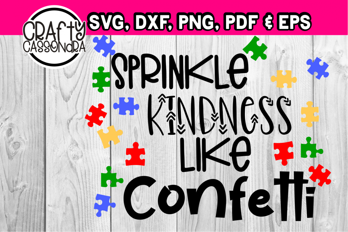 Download Autism Awareness - Sprinkle kindness like confetti ...