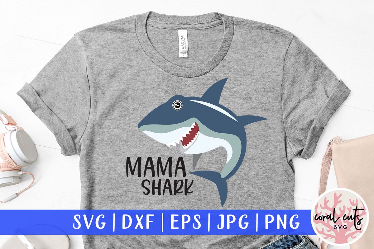 Mama shark - Mother SVG EPS DXF PNG Cutting File example image 1