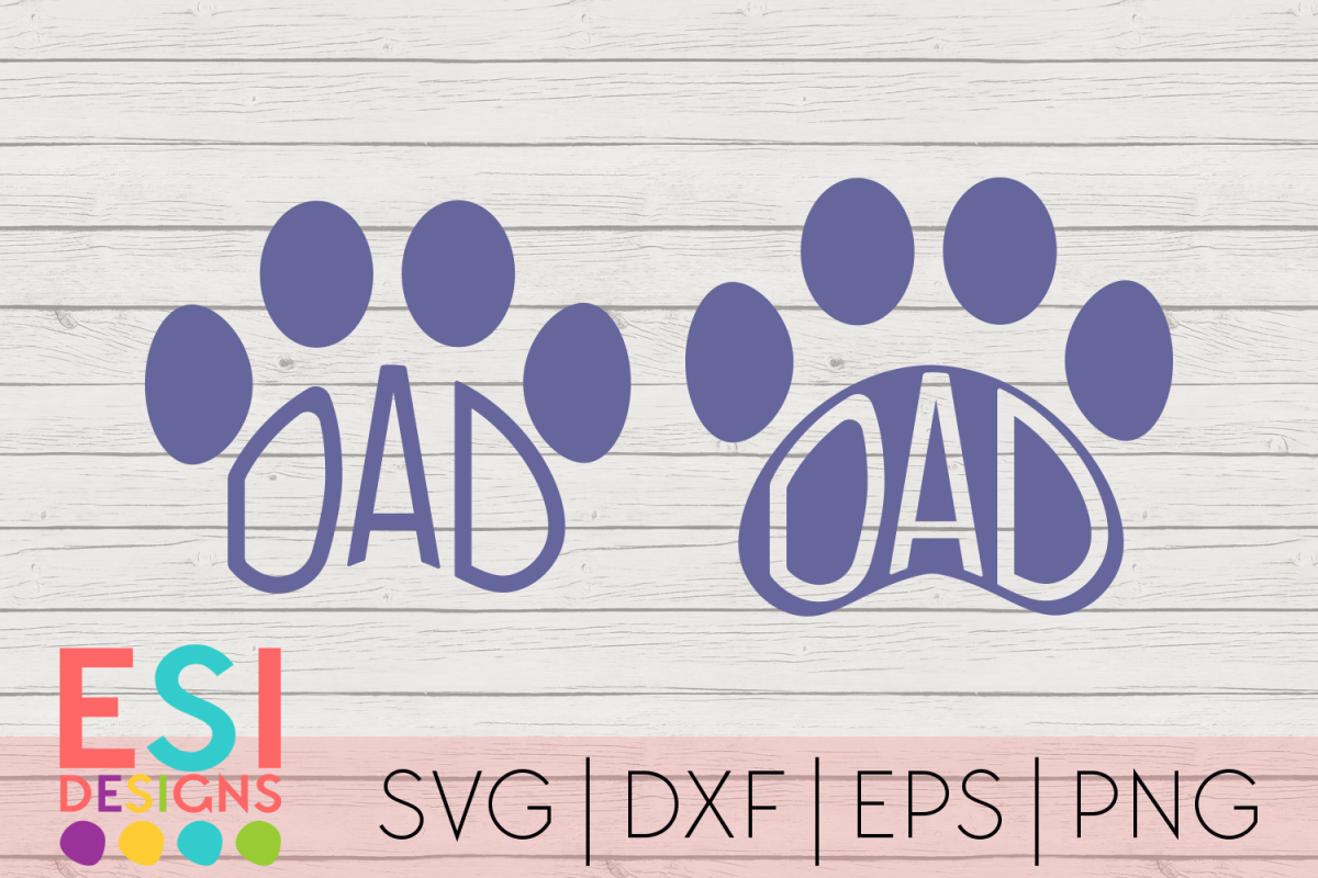 Dad Paw Print Designs | Dog SVG |Pet SVG| SVG, DXF, EPS, PNG (143239