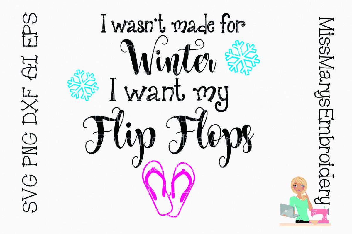 Winter Flip Flop Saying SVG Cutting File DXF EPS PNG example image 1