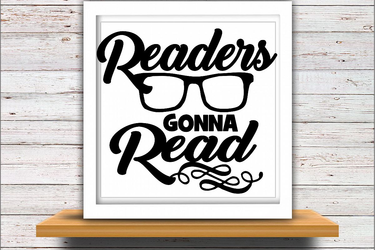 Download Teacher svg SVG DXF JPEG Silhouette Cameo Cricut reading svg iron on Readers gonna read svg