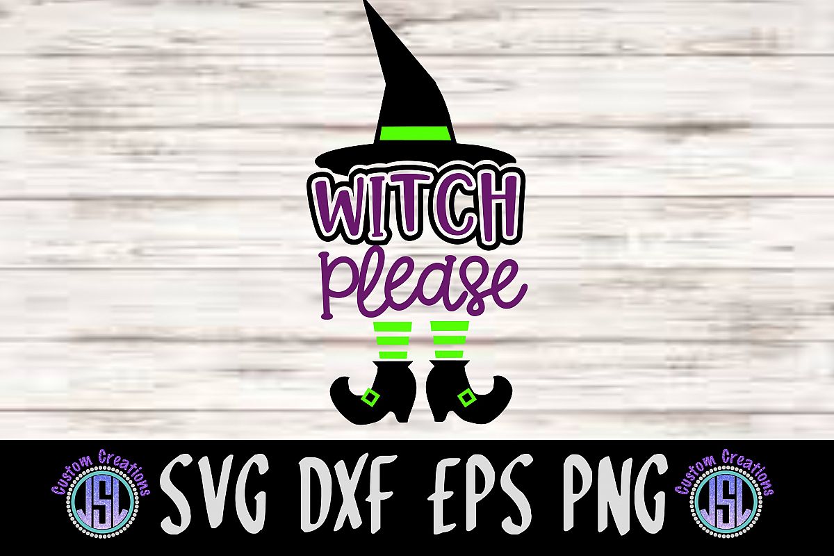 Witch Please| SVG DXF EPS PNG Cut File example image 1