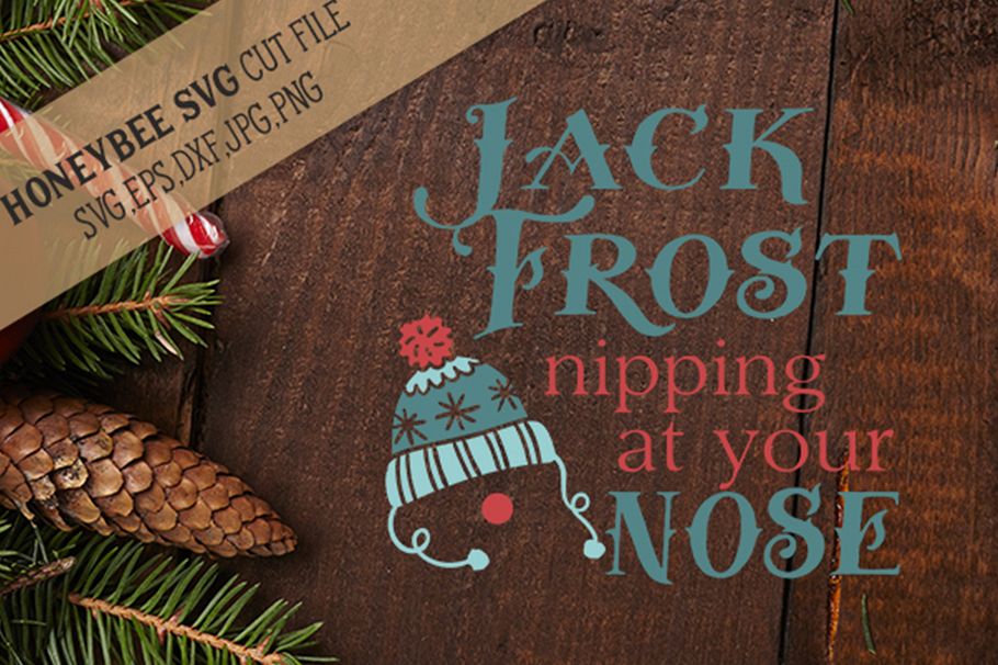 Jack Frost Nipping At Your Nose svg example image 1