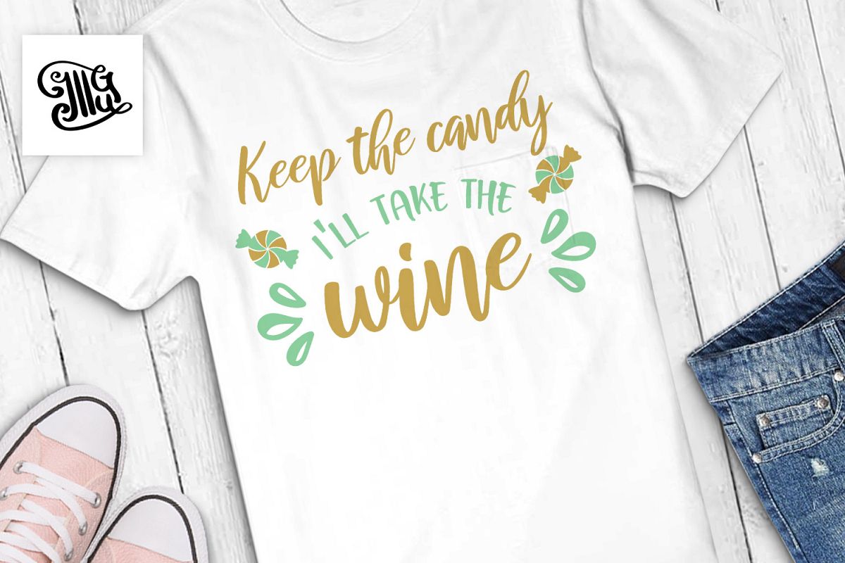 Keep the candy I'll take the wine example image 1