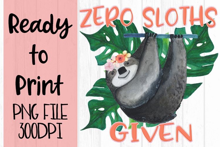 Zero Sloths Given Ready to Print example image 1