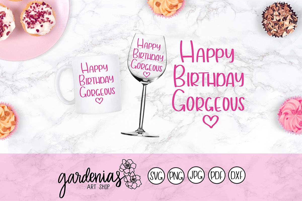 Happy Birthday Gorgeous example image 1