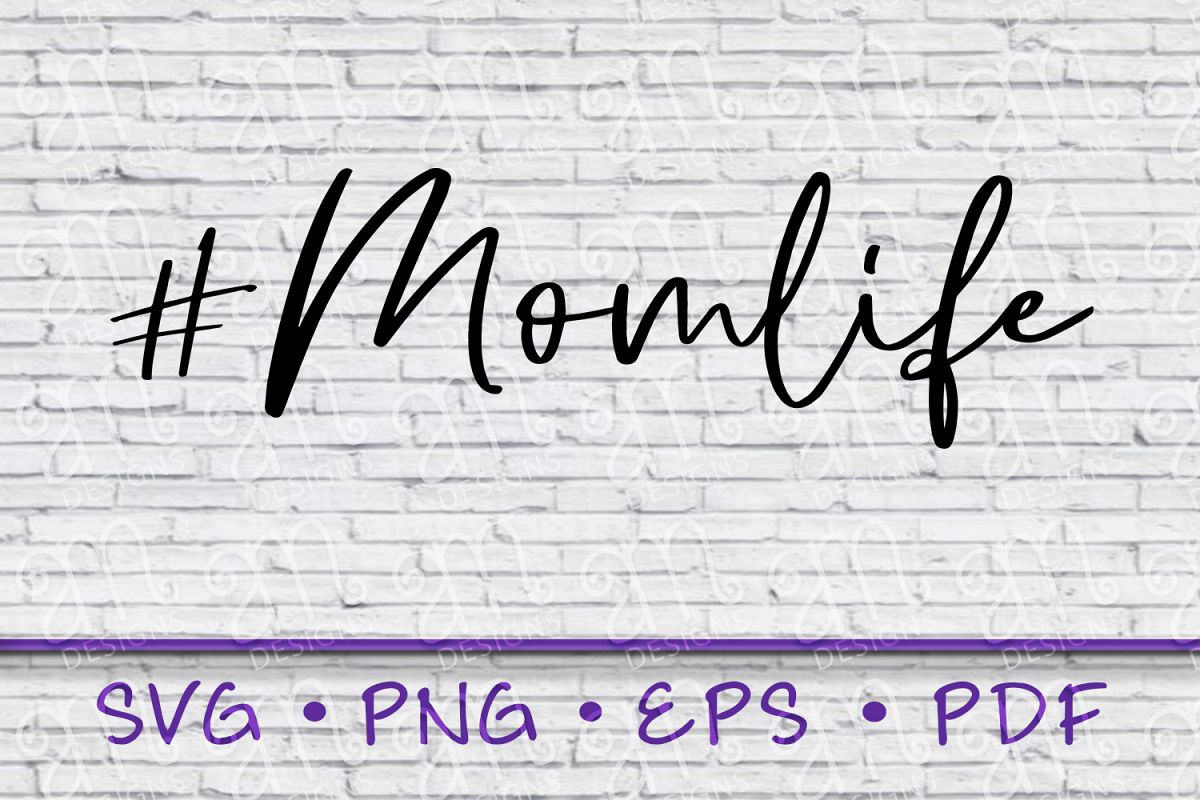 MomLife, Momlife svg, Funny Mom Saying, Gift for Her example image 1