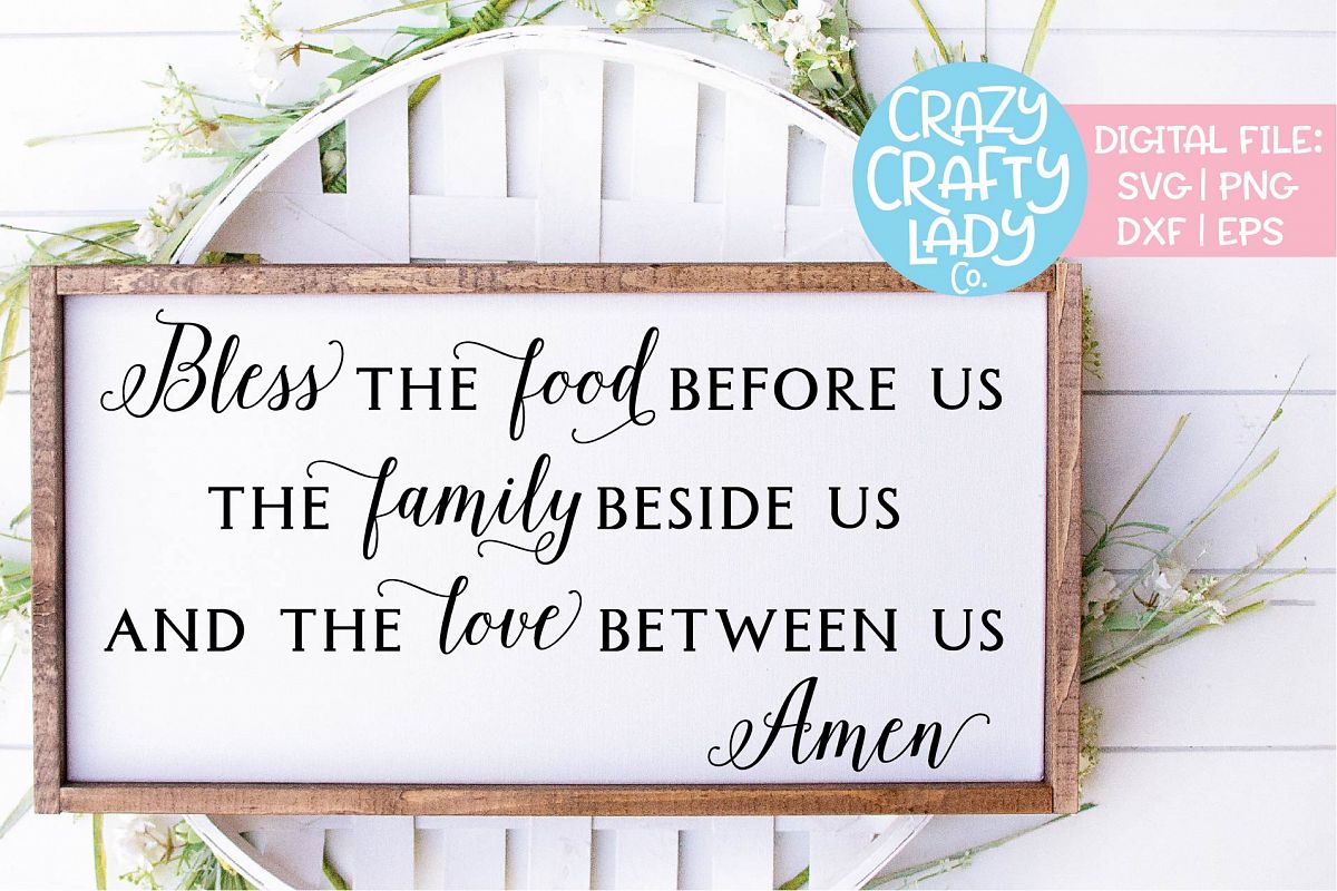 Bless the Food Before Us Christian SVG DXF EPS PNG Cut File example image 1