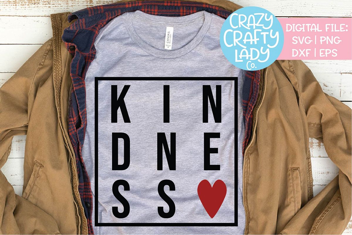 Kindness SVG DXF EPS PNG Cut File example image 1