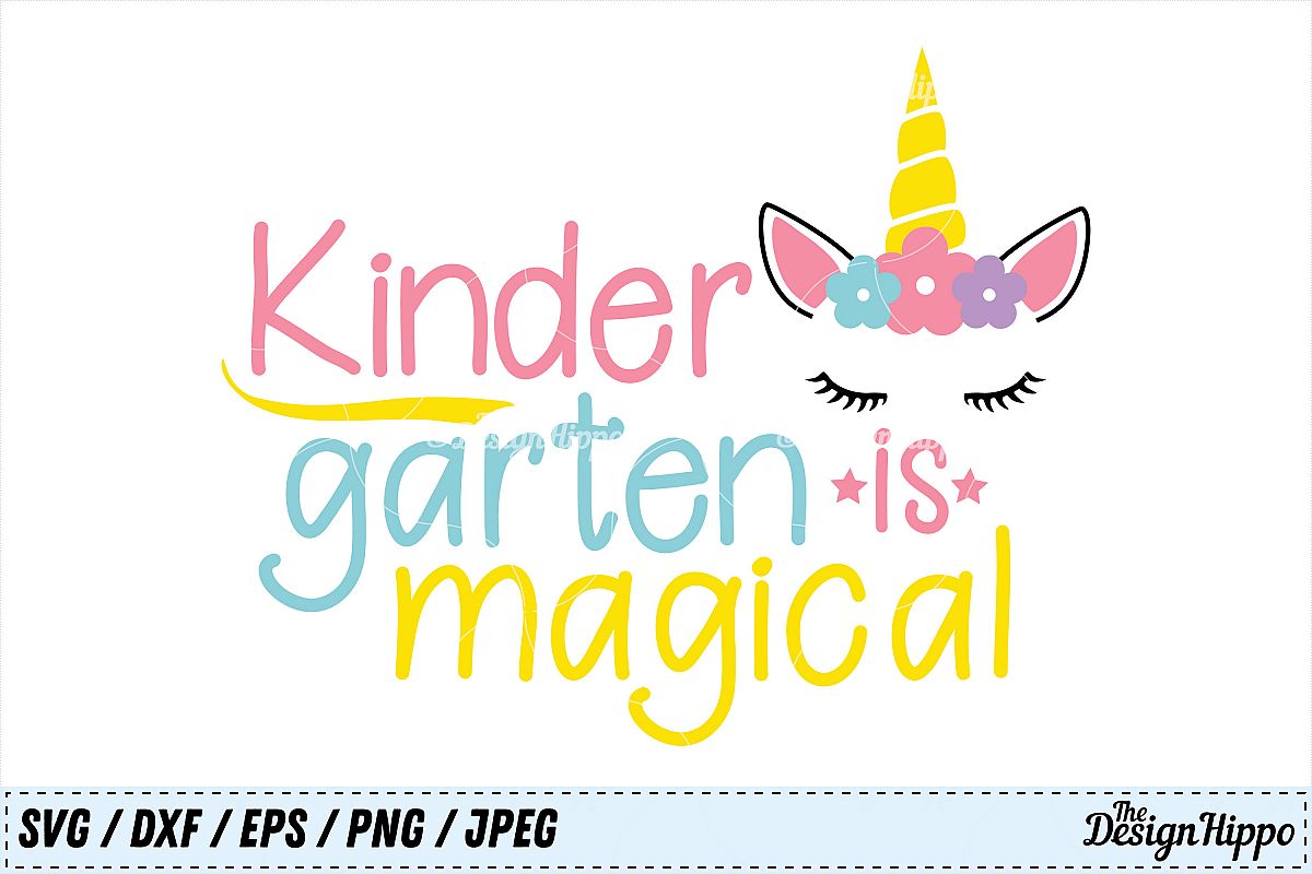 Kindergarten is Magical, Unicorn, Back to School, Girls SVG