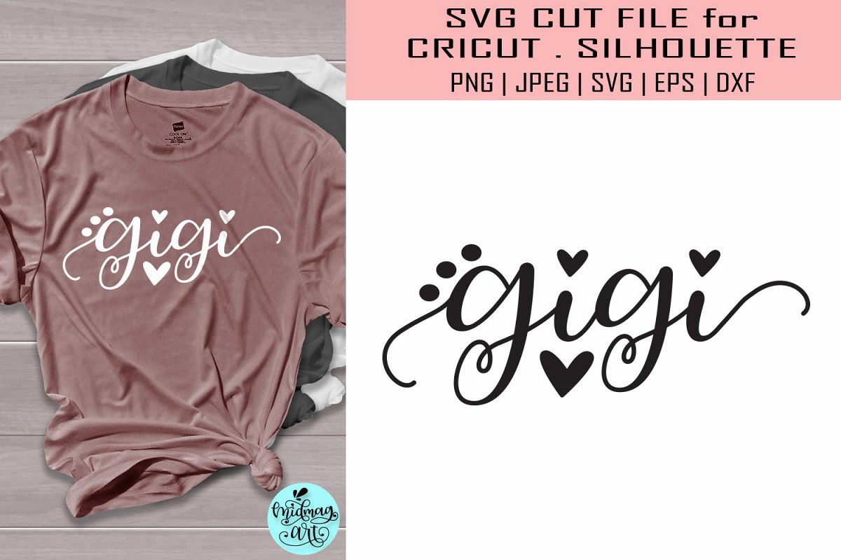 Free Free 330 Gigi Svg File SVG PNG EPS DXF File