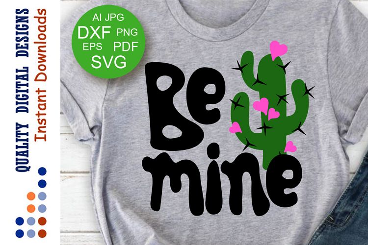 Be mine svg files Valentines day svg example image 1