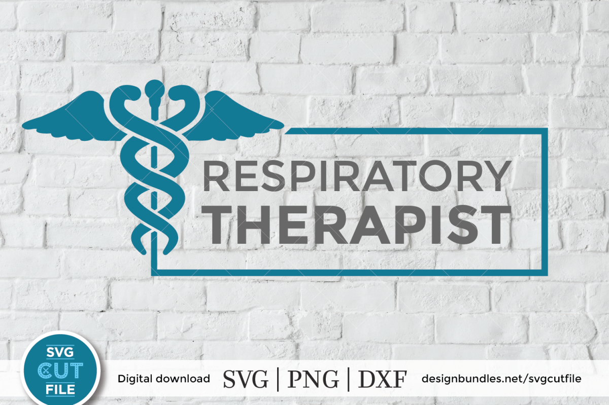 Respiratory therapist svg, RT svg, caduceus svg, sublimation example image 1