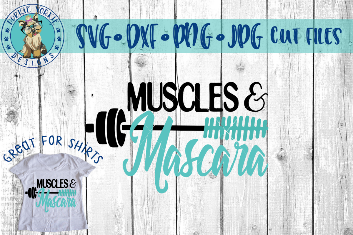Muscles & Mascara - SVG cut file example image 1
