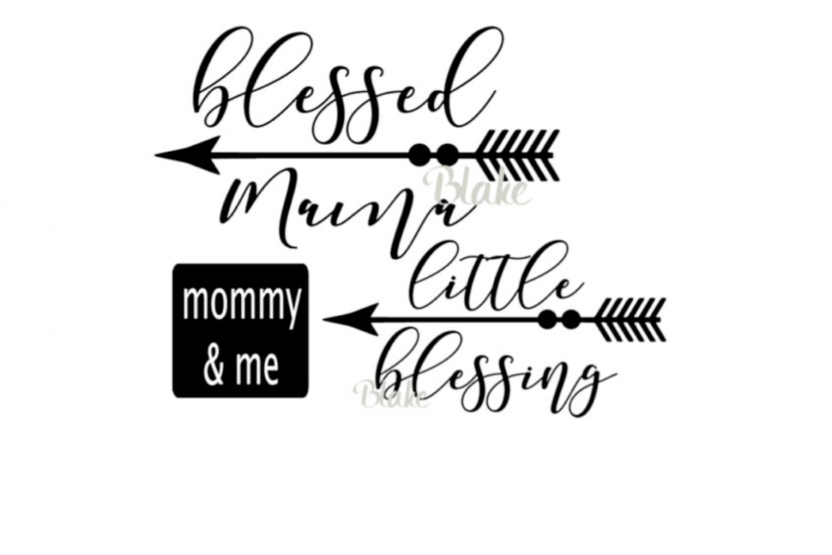 Download Blessed mama svg little blessing svg, mommy and me svg ...