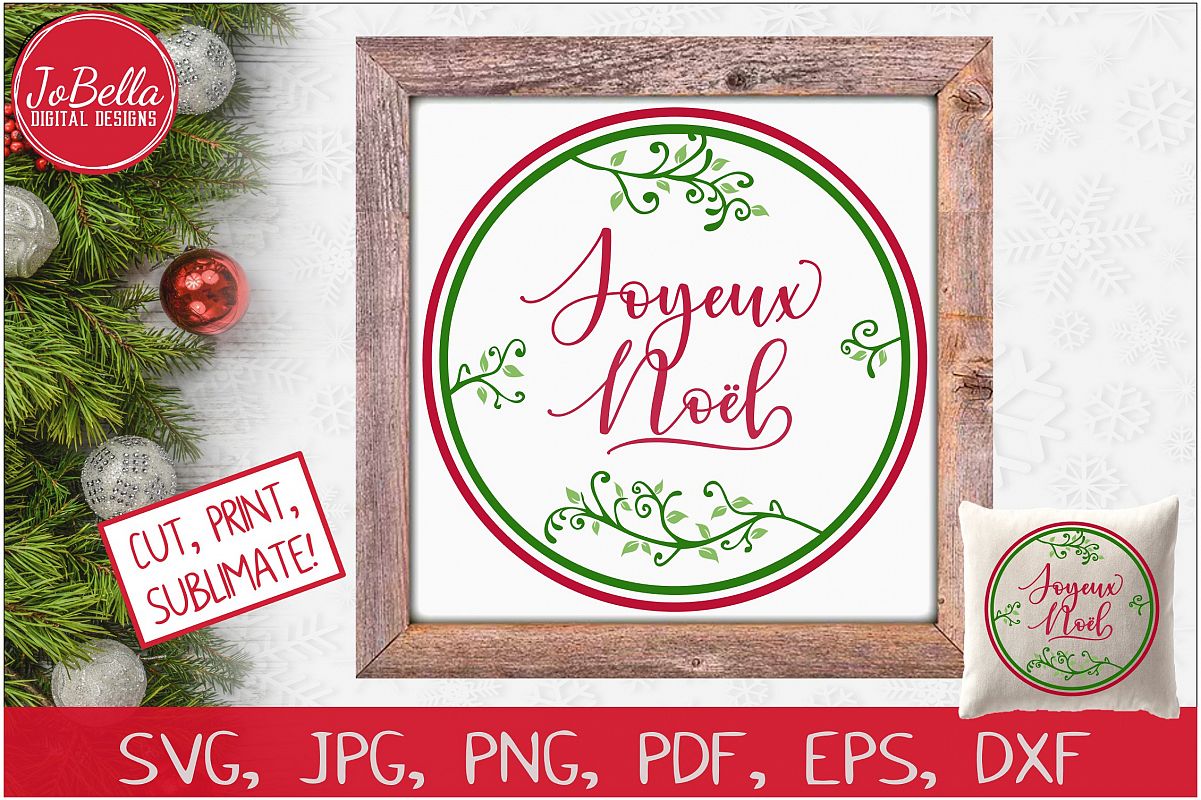 Joyeux Noel SVG Printable & Sublimation PNG example image 1