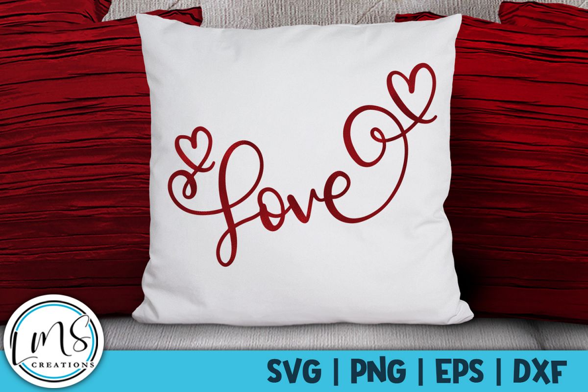 Love SVG, PNG, EPS, DXF example image 1