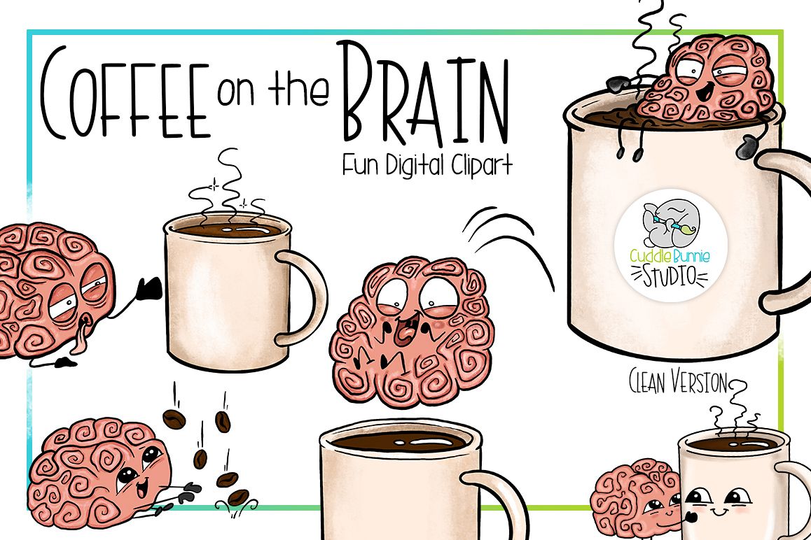 Coffee on the Brain | Funny Coffee Brain Clipart (162229) | Characters ...