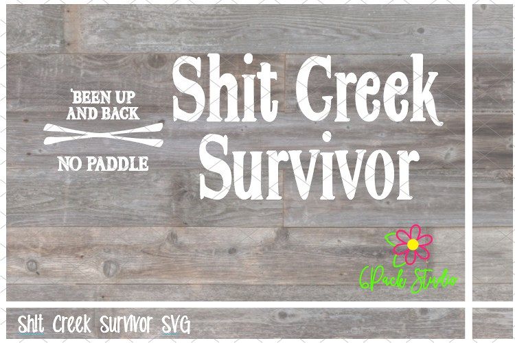 Sh!t Creek Survivor SVG example image 1