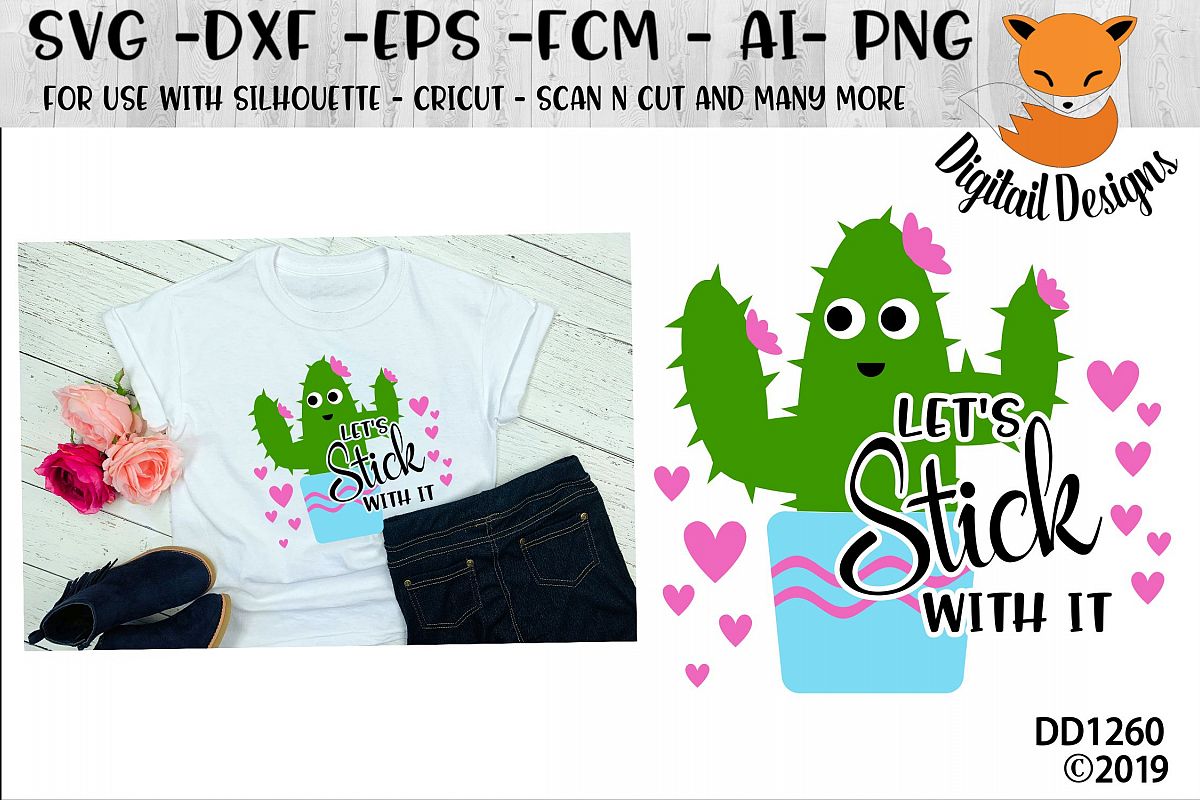 Cactus Let's Stick With It Valentine SVG example image 1