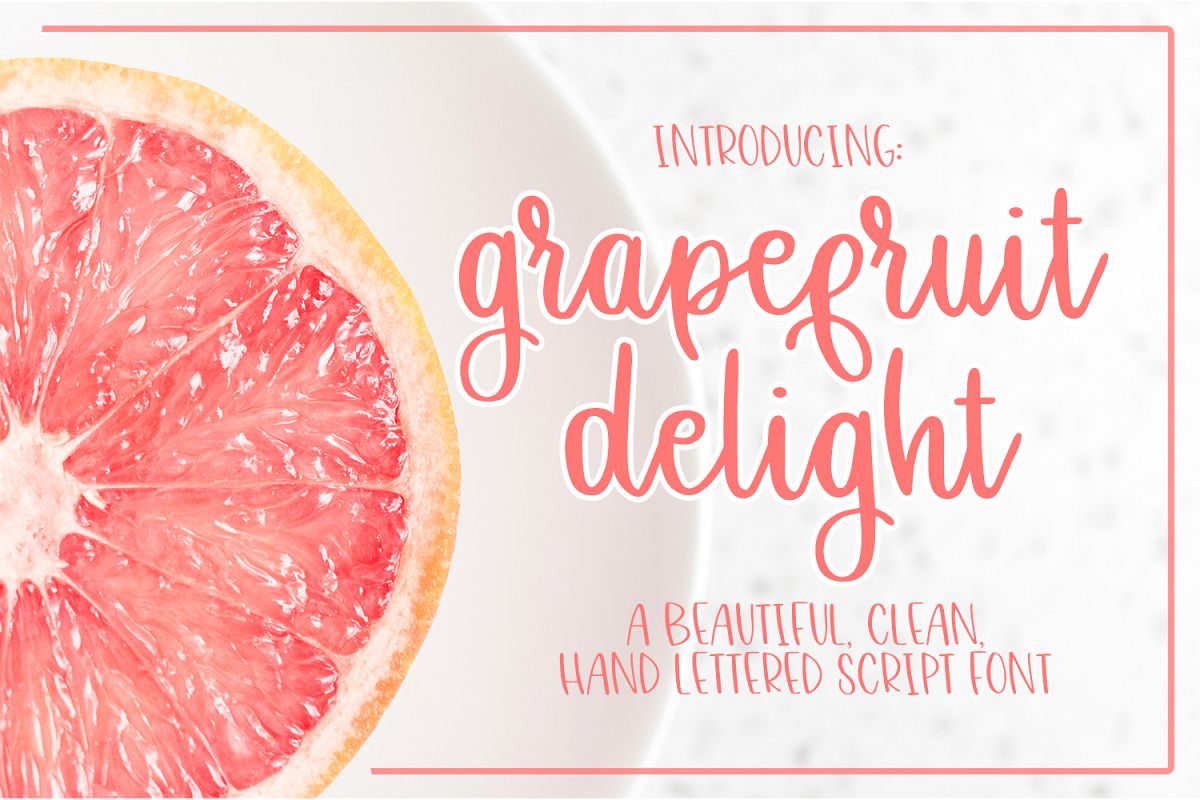 Grapefruit Delight Font - Hand Lettered Script example image 1