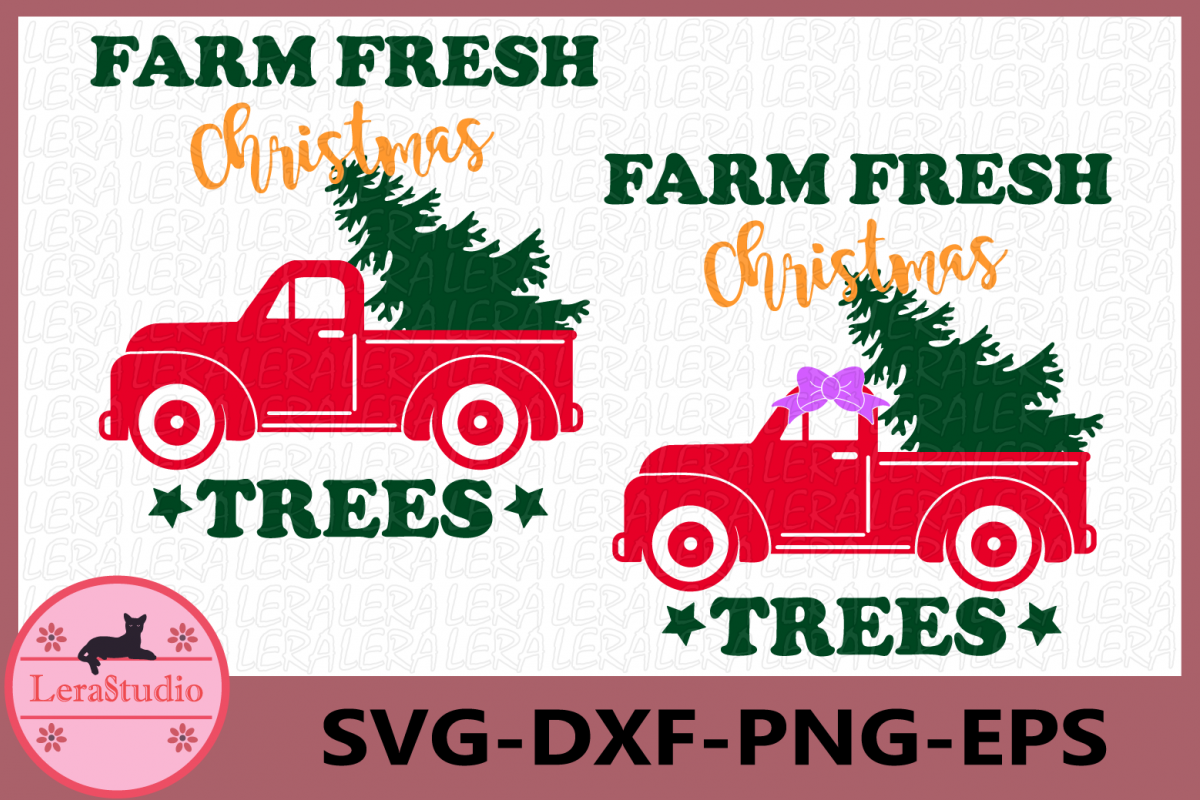 Download Farm Fresh Christmas Trees SVG, Merry Christmas, Truck Svg