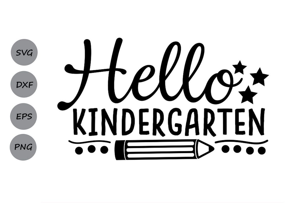 Download Hello Kindergarten svg, School svg, Back to school svg. (130825) | SVGs | Design Bundles