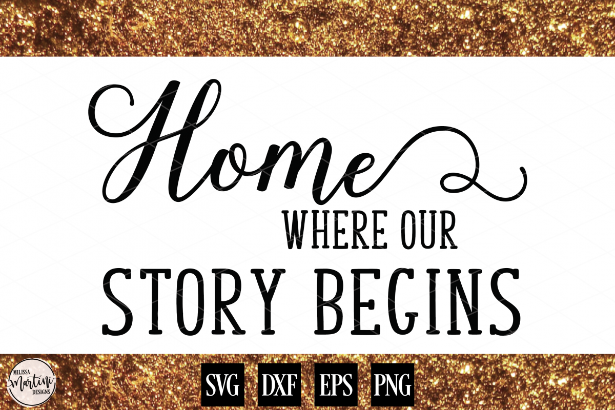 Home...Where Our Story Begins example image 1