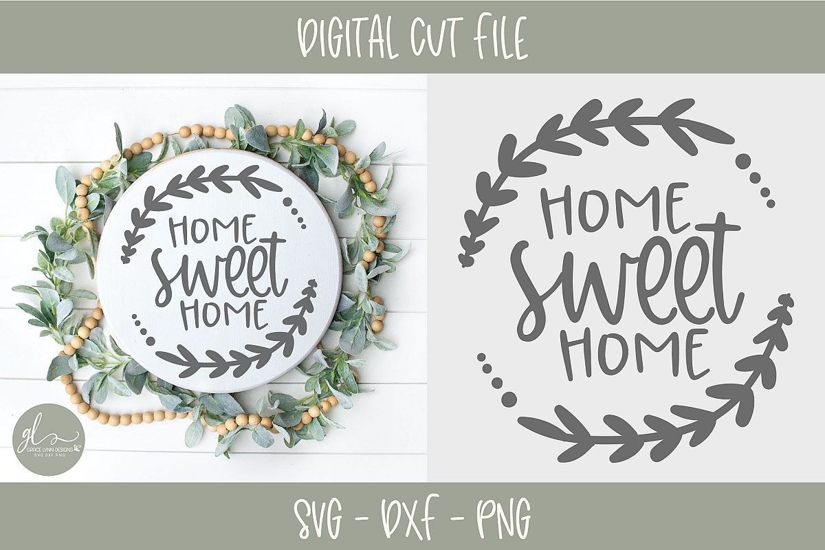 Home Sweet Home - Digital Cut File - SVG, DXF & PNG example image 1