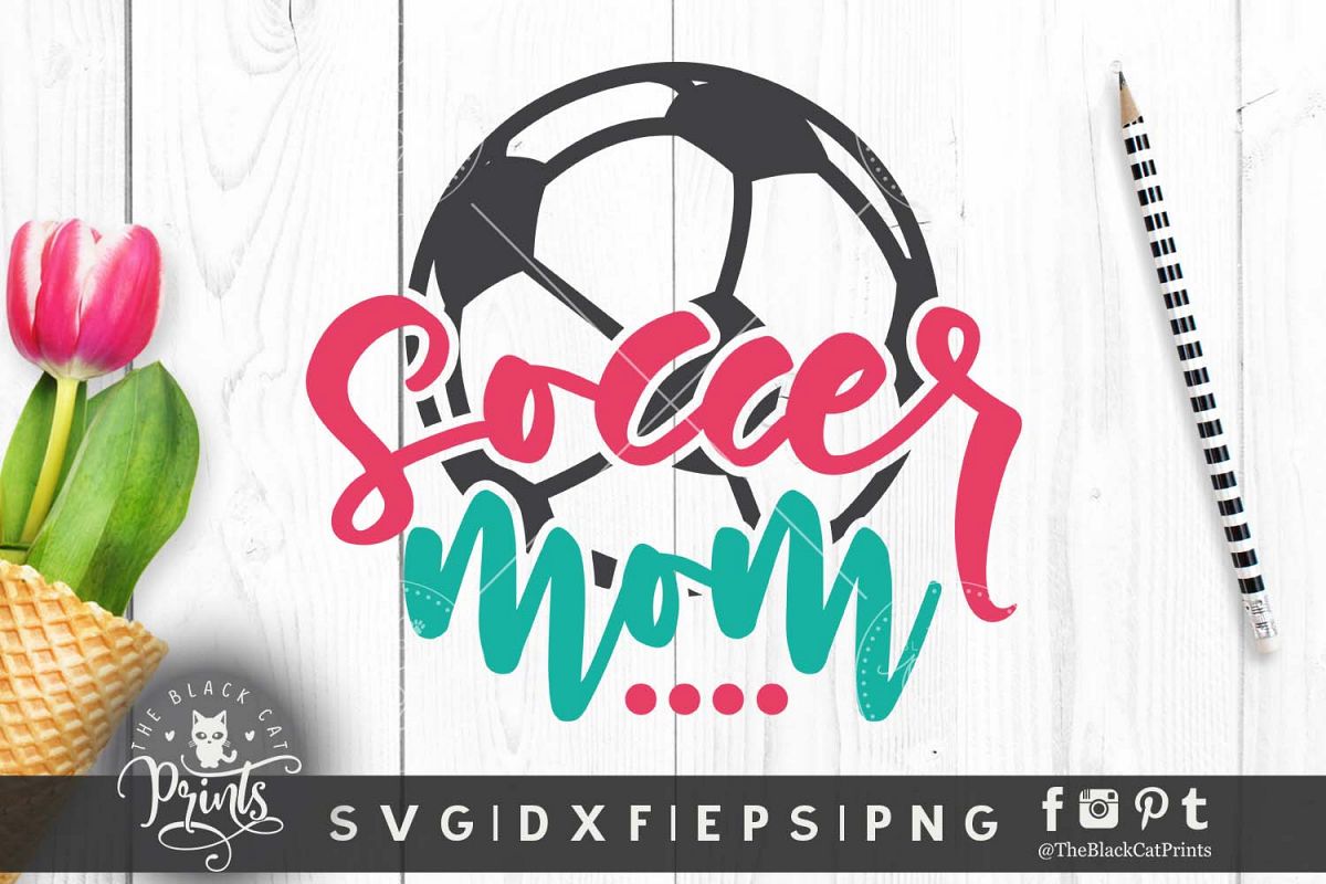 Soccer Mom SVG DXF EPS PNG example image 1