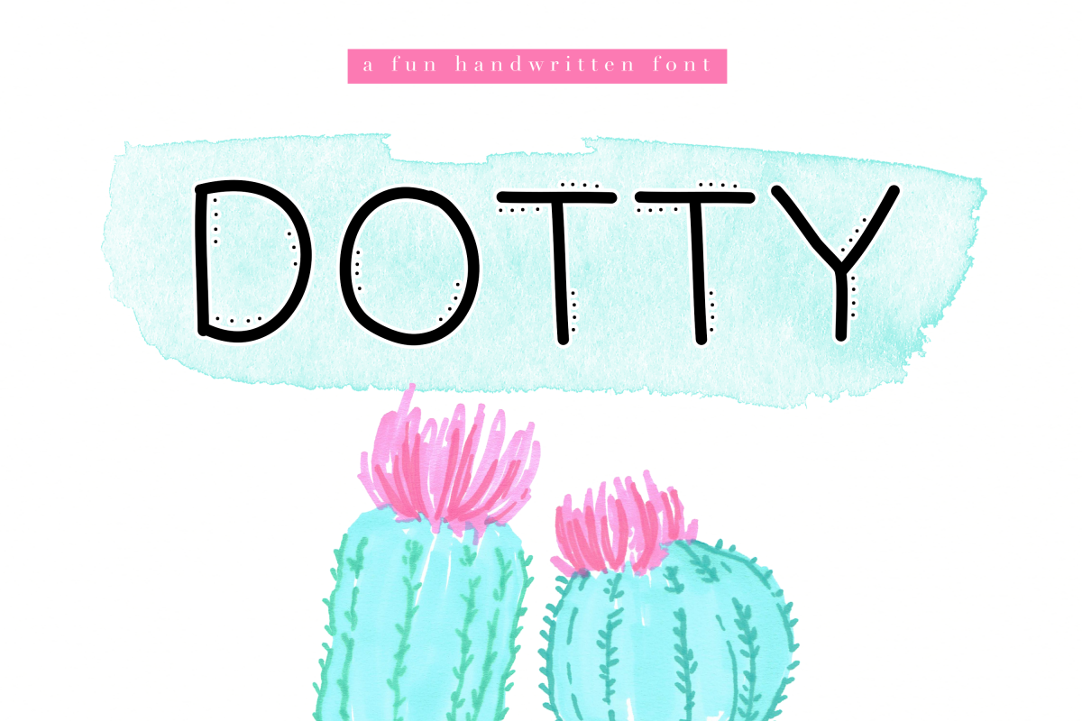 Dotty - A Fun Handwritten Font example image 1