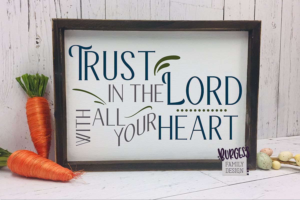 Trust in the Lord | SVG DXF EPS PNG example image 1