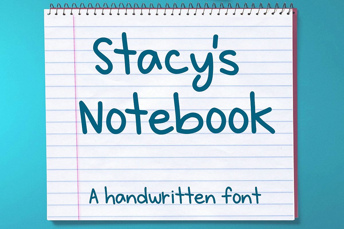 Stacy's Notebook - A handwritten font example image 1