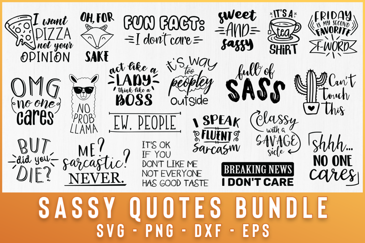Download SALE! 20 Sassy Quotes Bundle SVG, Funny Quotes bundle svg ...