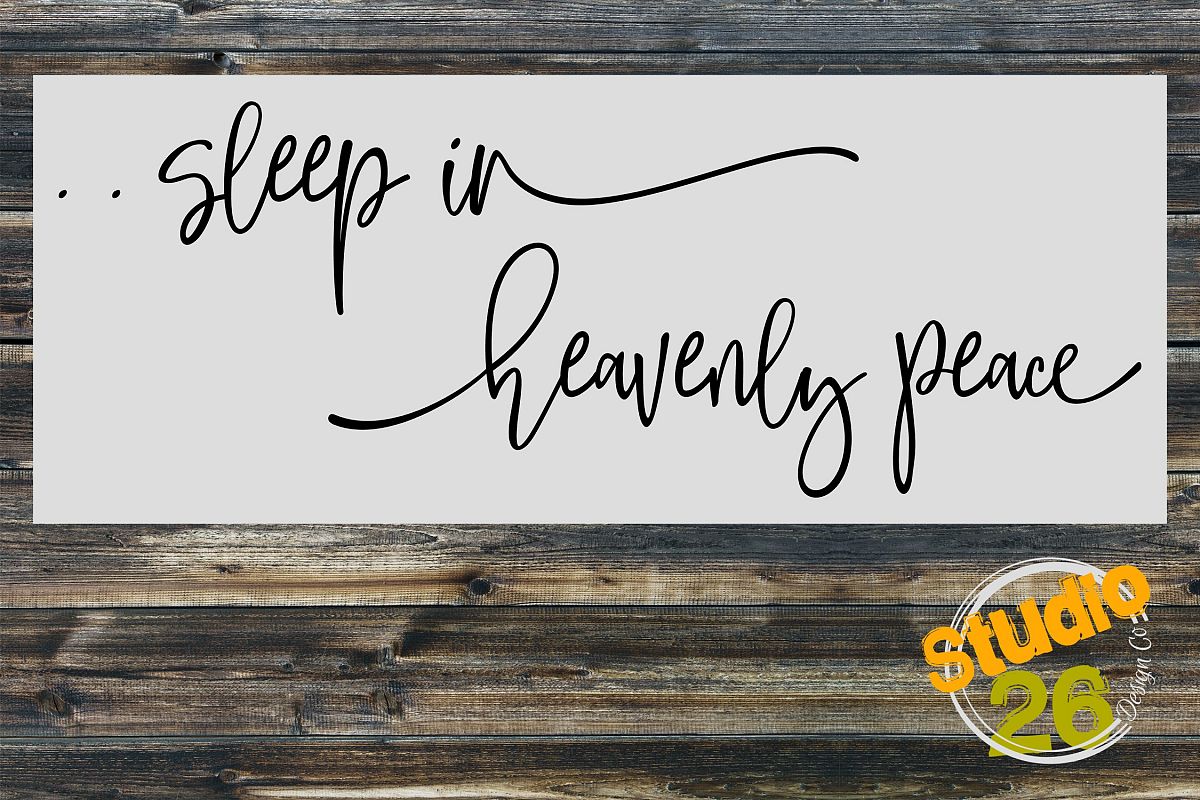 Sleep in Heavenly Peace