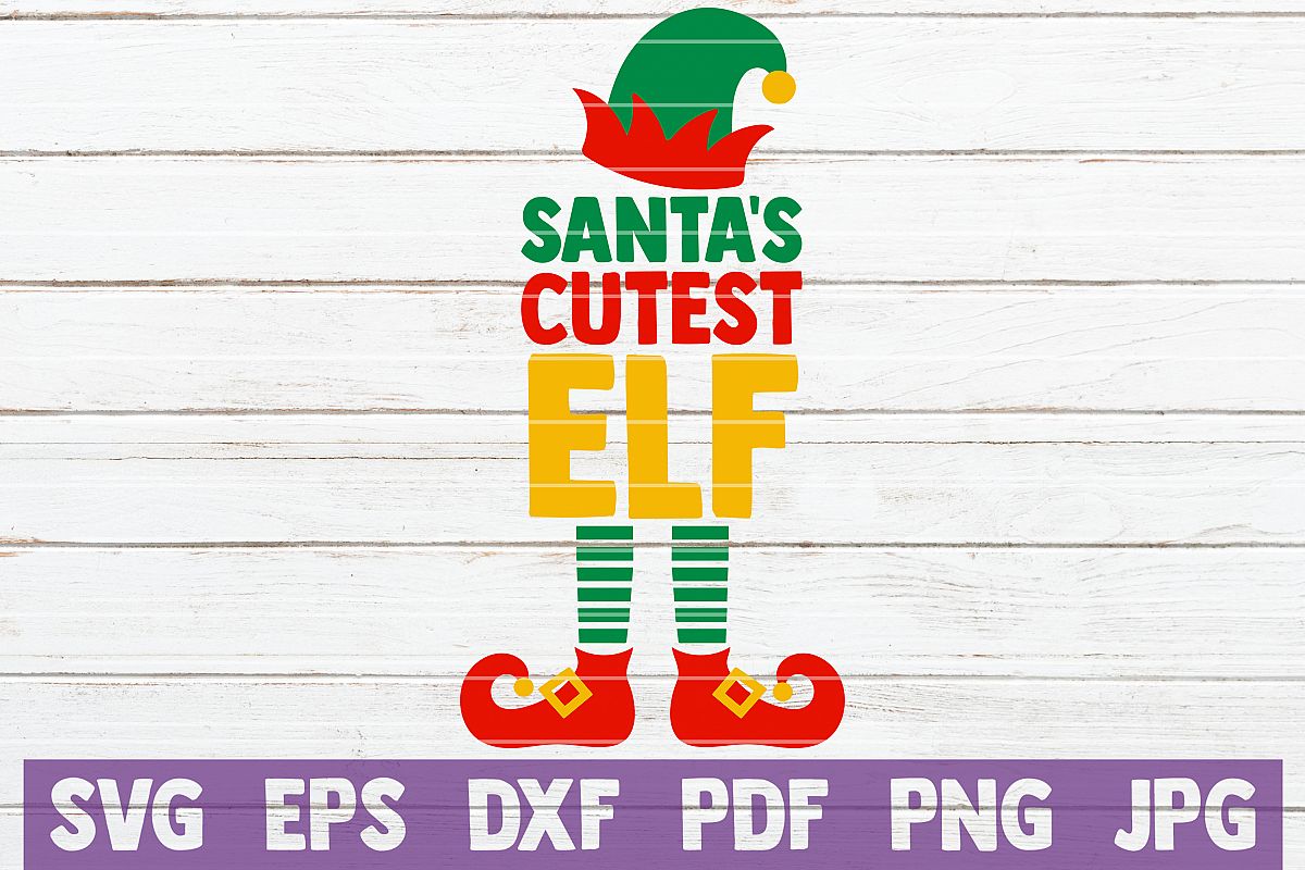 Santa's Cutest Elf SVG Cut File example image 1