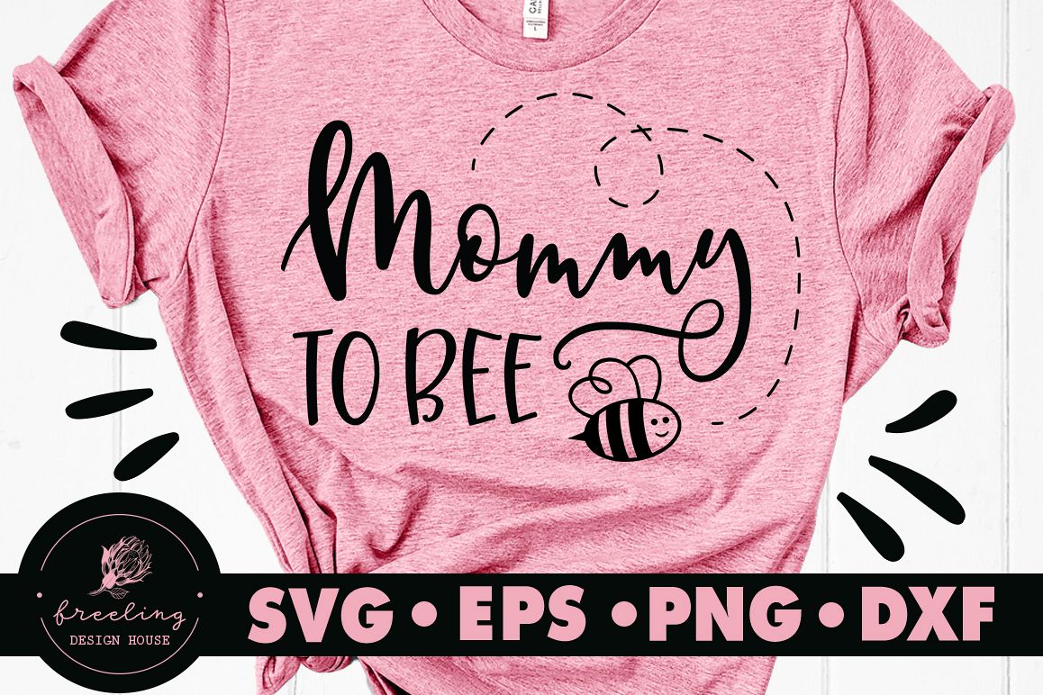 Mommy To Bee SVG DXF EPS PNG example image 1