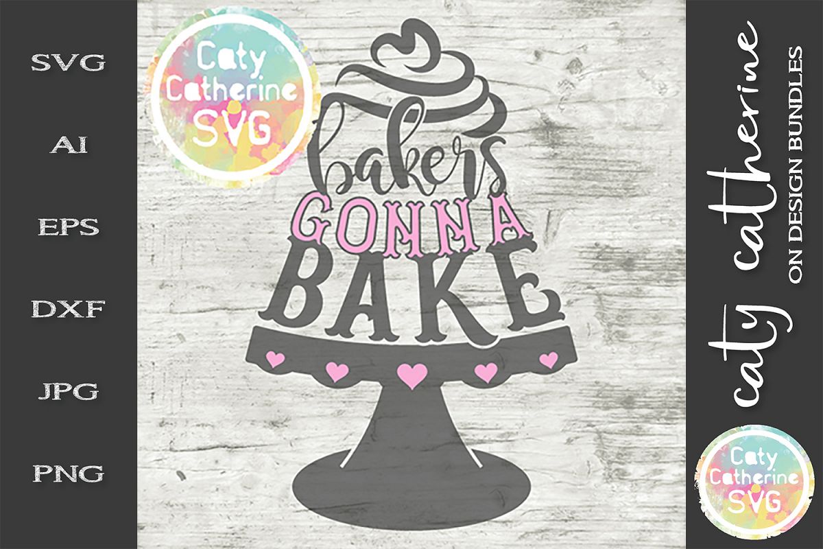 Bakers Gonna Bake Tiered Cake With Stand SVG Cut File example image 1