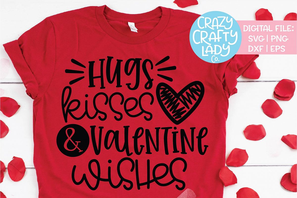 Hugs Kisses & Valentine Wishes SVG DXF EPS PNG Cut File example image 1