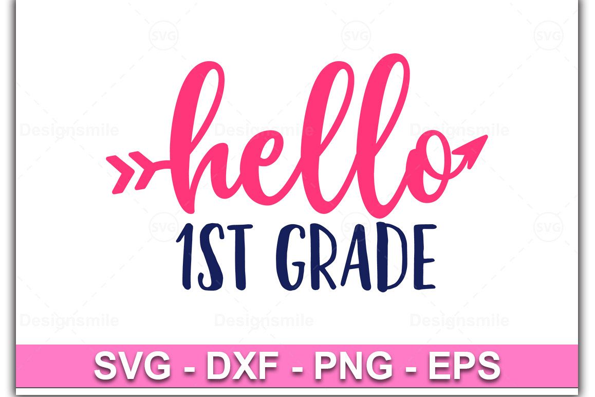 Hello 1st Grade svg, Hello First Grade svg, 1st Grade svg example image 1