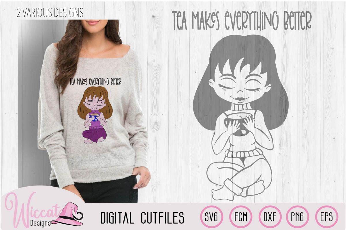 Tea girl cartoon, tea makes everything better quote example image 1