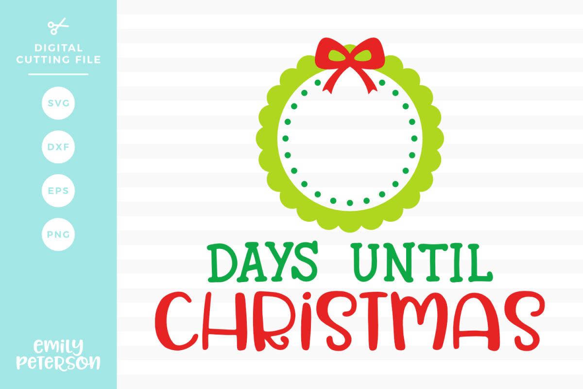 Christmas Countdown SVG DXF EPS PNG example image 1